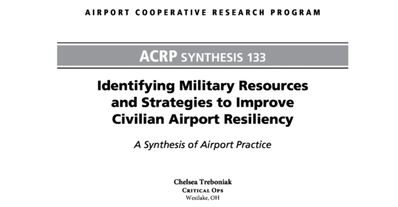 Military resources for airport resiliency.