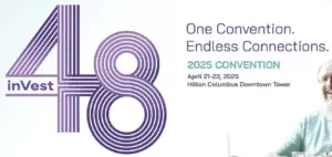 Invest 2025 Convention: Endless Connections