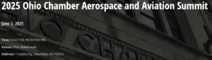Ohio Chamber Aerospace and Aviation Summit 2025.